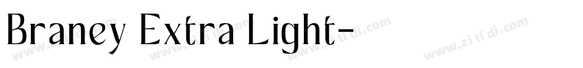 Braney Extra Light字体转换